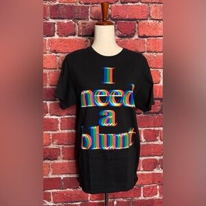 3/$10 Delta Pro Weight Tee Shirt “I need a blunt” medium Unisex blurred effect